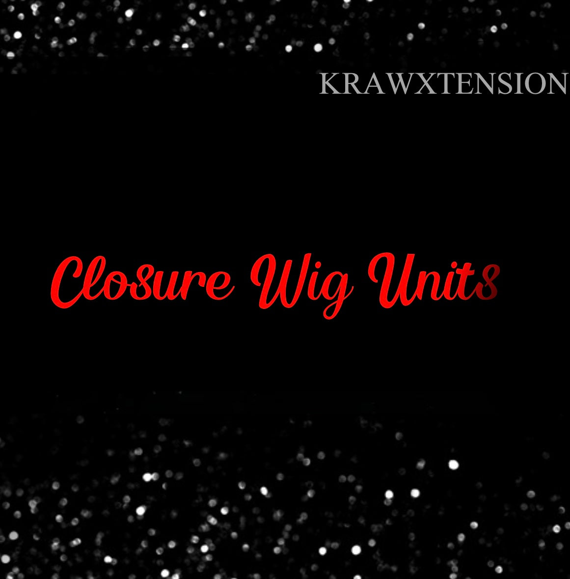 Closure Wig Units